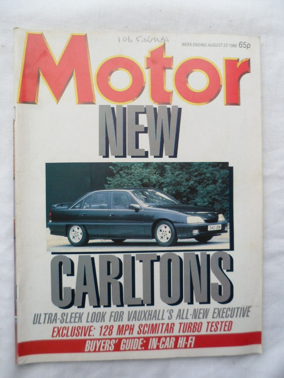 Motor magazine - 23 August 1986 - Vauxhall Carlton - Scimitar Turbo