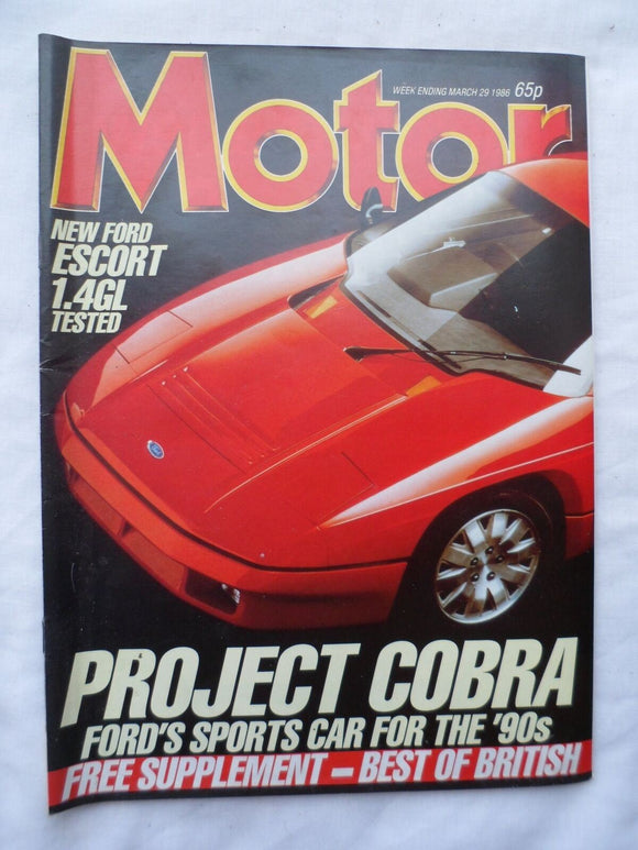 Motor magazine - 29 March 1986 - Ford Escort - Project Cobra Ford sports cars