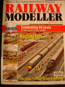 Railway Modeller March 2009 Hoglington, Park rd, Borth y Mawddach, Aberlady