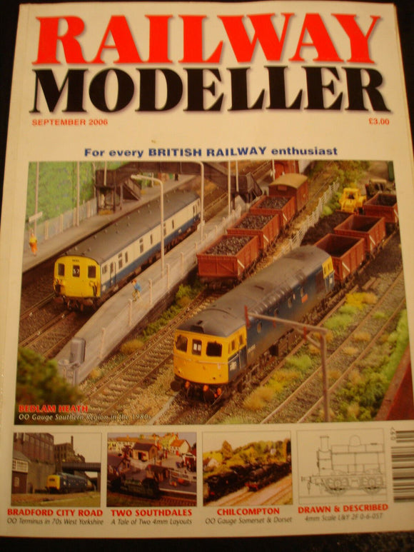 Railway Modeller Sep 2006 Southdales, Chilcompton, Bradford, Bedlam Heath