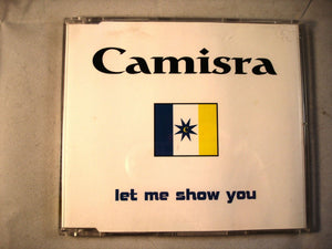 CD Single (B4) - Camisra - Let me show you - 7243 8 94853 25