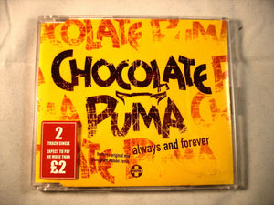 CD Single (B10) - Chocolate Puma - Always and forever - CD TIV 241