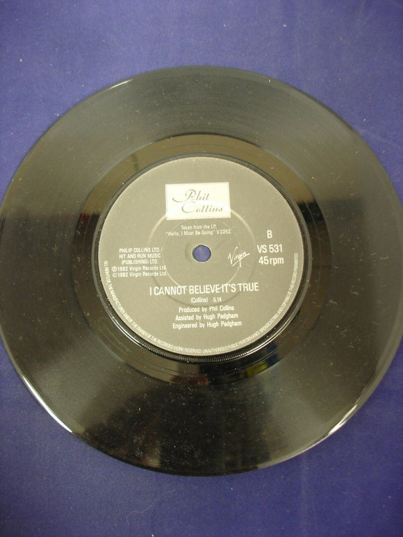 7'' Vinyl Single - Phil Collins ‎– You Can't Hurry Love - VS 531