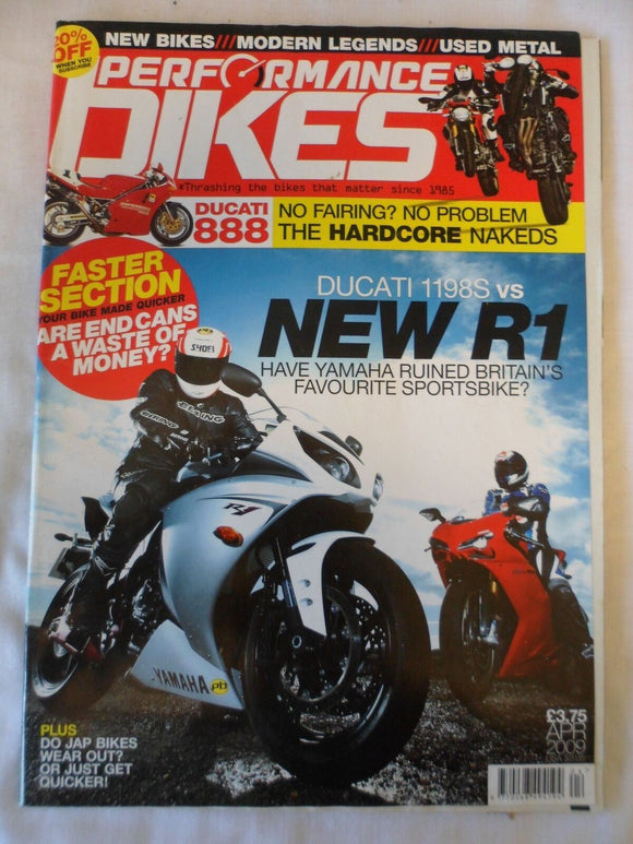 Performance Bikes - April 2009 - R1 - Ducati 888 - Ducati 1198s