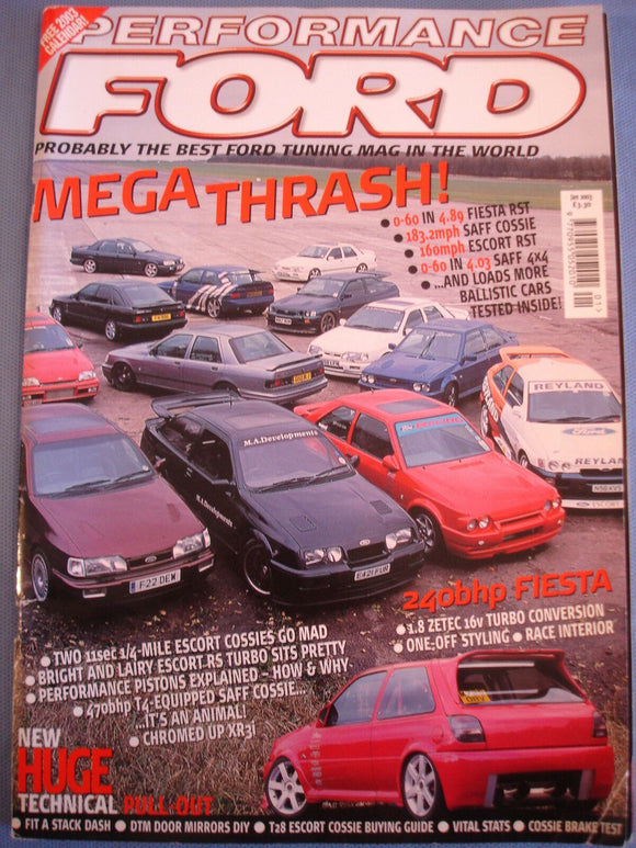 Performance Ford Mag 2003 -Jan - Escos guide - mega thrash - Cossie brakes