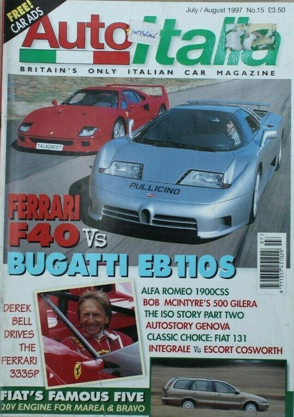 Auto Italia Magazine - July / August 1997 - Bugatti EB110S - Ferrari F40