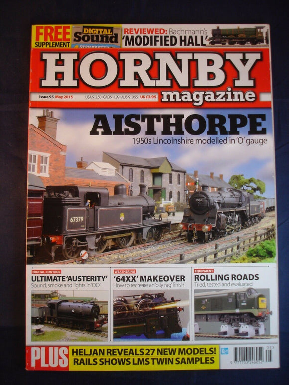 Hornby Magazine # 95 - May 2015 - Aisthorpe - recreate an ''oily rag'' finish