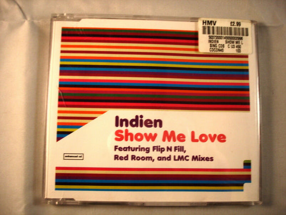 CD Single (B7) -  Indien ‎– Show Me Love   - CDCON40