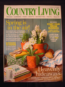 Country Living Magazine - February 2013 - Spring is in the air