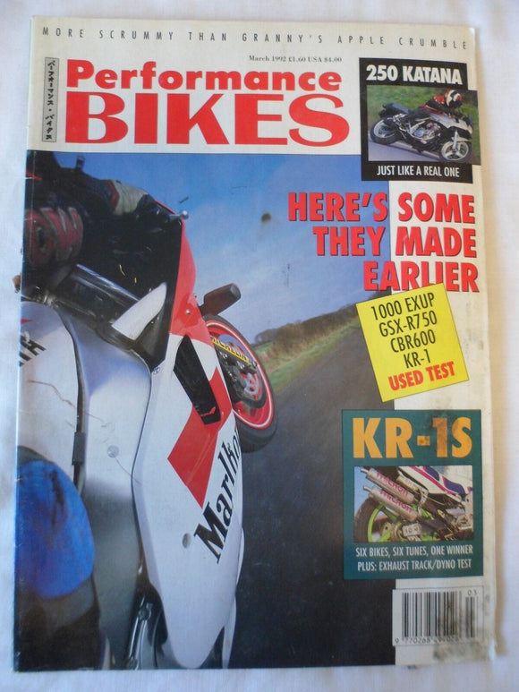 Performance Bikes - March 1992 - KR 1 s - 1000 Exup - CBR 600 - GSX R750