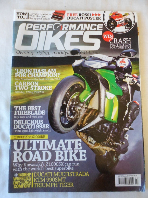 Performance Bikes - March 2011 - Z1000SX - Fireblade - Ducati 998R