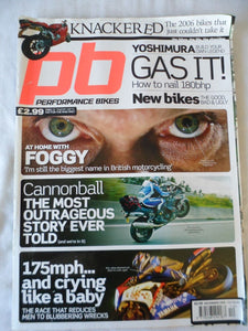 Performance Bikes - December 2006 - Foggy - Cannonball - 175MPH