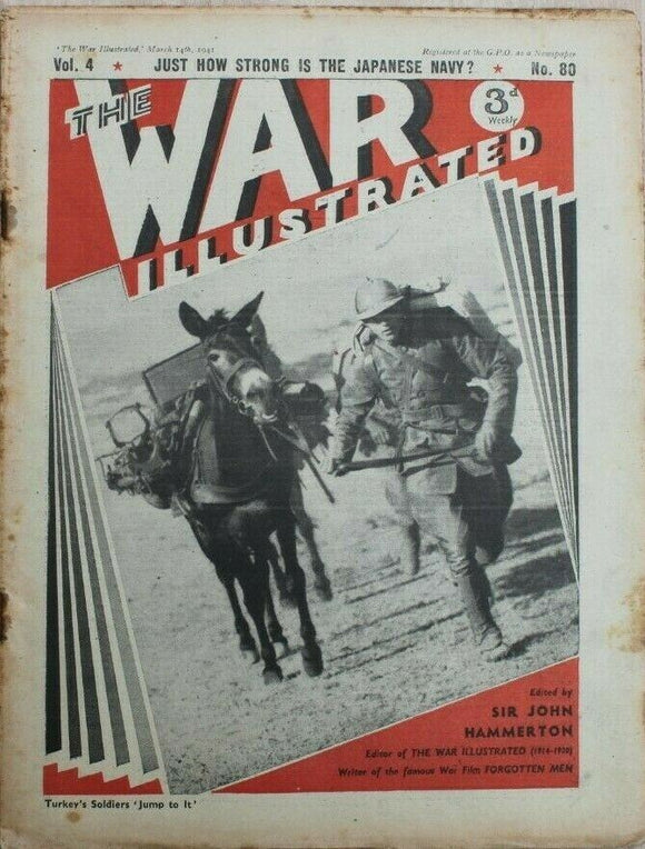 The War Illustrated - WW2 - World Second - March 14th 1941 - Vol 4 # 80