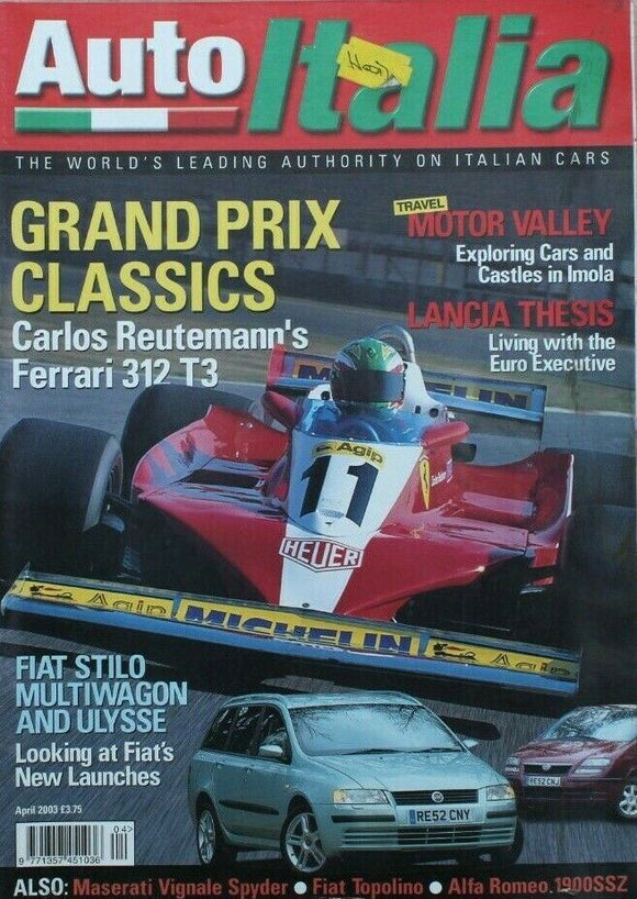 Auto Italia Magazine - April 2003 - Ferrari 312 T3 - Lancia